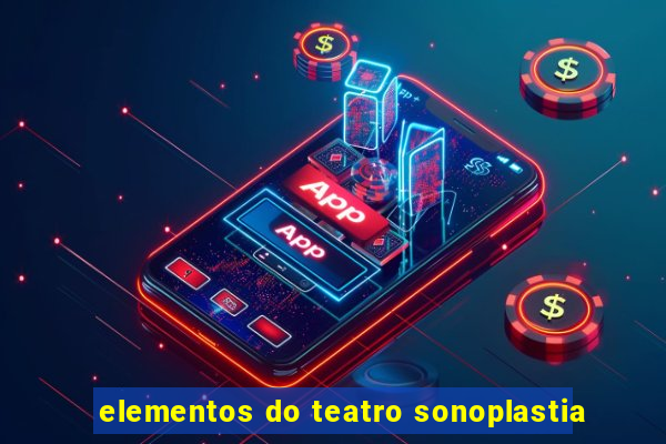 elementos do teatro sonoplastia